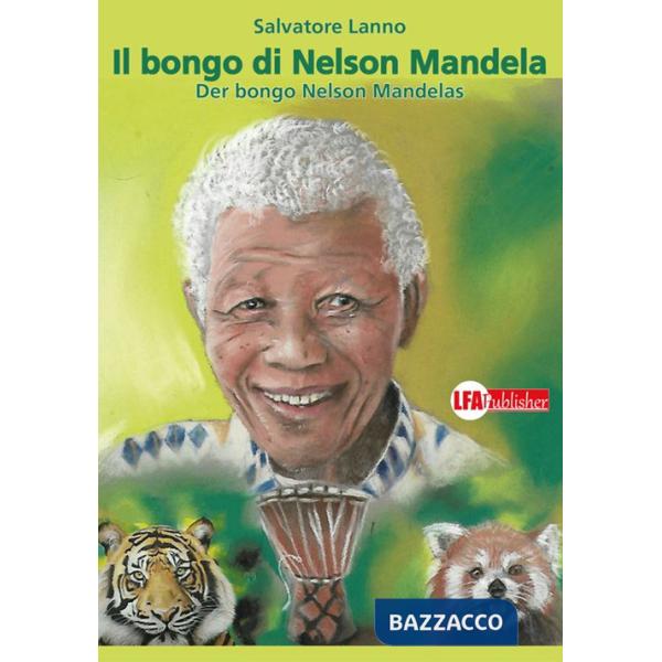 Bongo Nelson Mandelas-Il bongo di Nelson Mandela (Der)