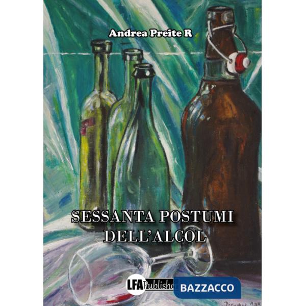 Sessanta postumi dell'alcol