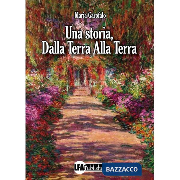 Storia, dalla Terra alla Terra (Una)