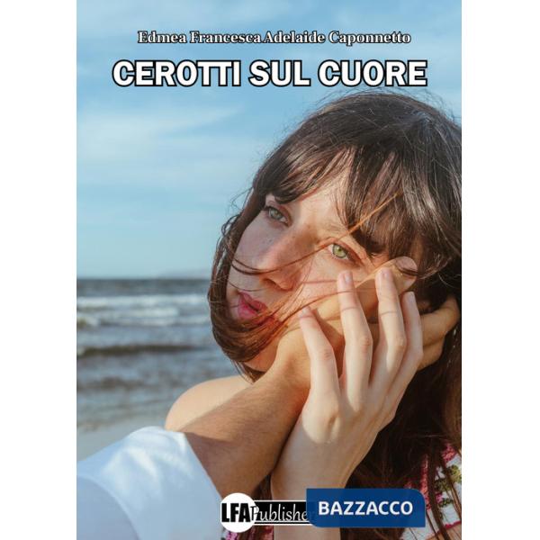 Cerotti sul cuore