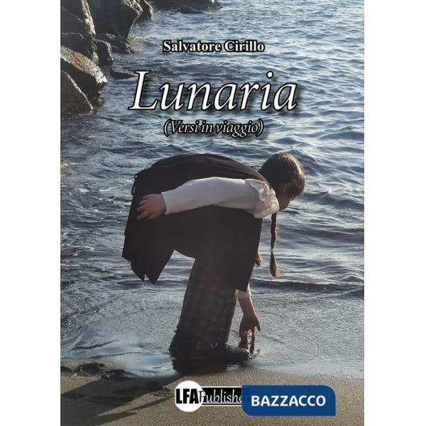 Lunaria. (Versi in viaggio)