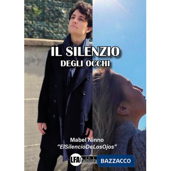 Silenzio degli occhi (Il)