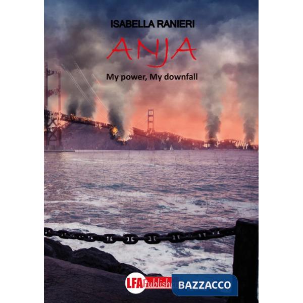 Anja. My power my downfall