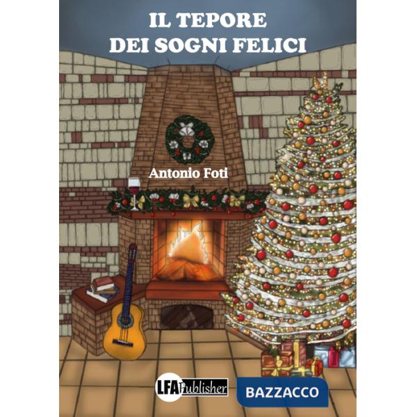 Tepore dei sogni felici (Il)