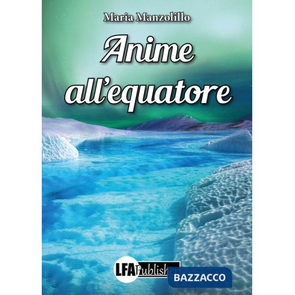 Anime all'equatore