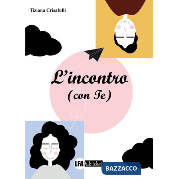 Incontro (con te) (L')