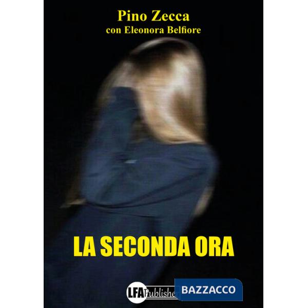 Seconda ora (La)