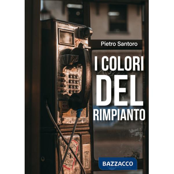 Colori del rimpianto (I)