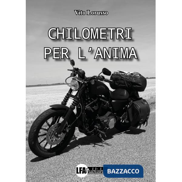 Chilometri per l'anima