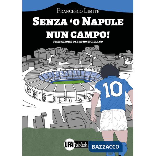 Senza 'o Napule nun campo!