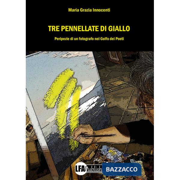 Tre pennellate di giallo