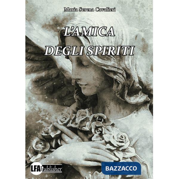 Amica degli spiriti (L')