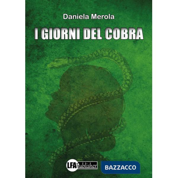 Giorni del Cobra (I)