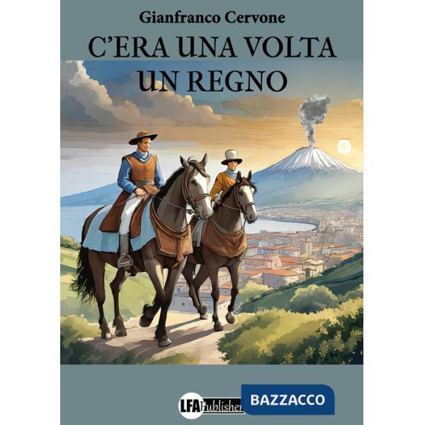 C'era una volta un regno