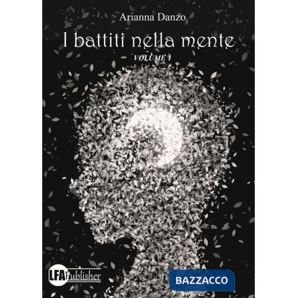 Battiti nella mente (I). Vol. 1