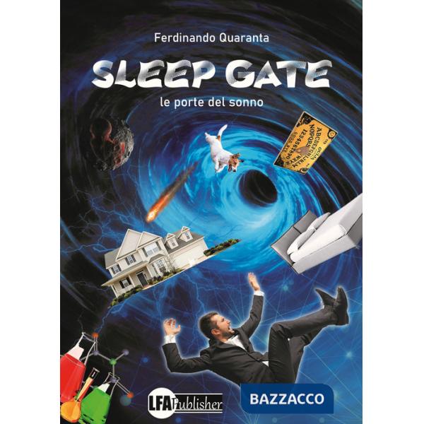 Sleep Gate. Le porte del sonno