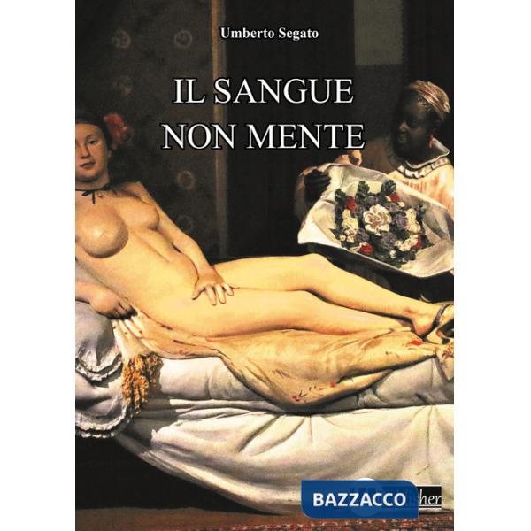 Sangue non mente (Il)
