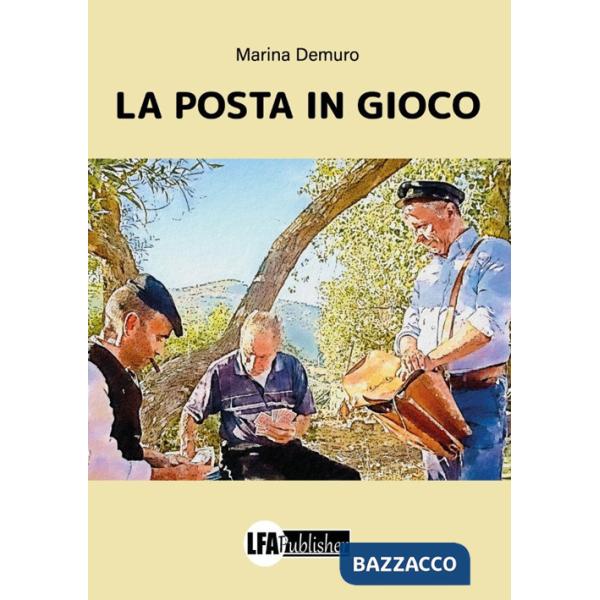 Posta in gioco (La)