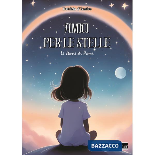 Amici per le stelle