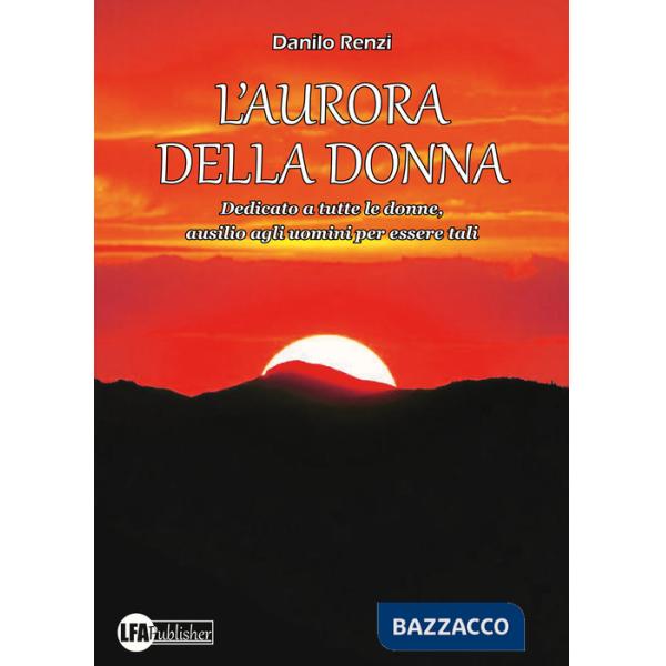 Aurora della donna (L')
