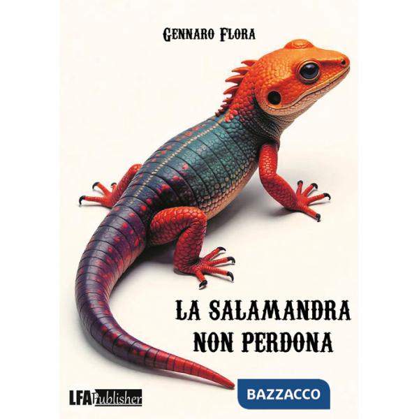 Salamandra non perdona (La)