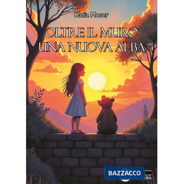 Oltre il muro una nuova alba