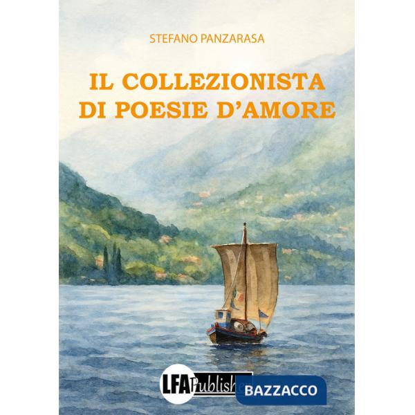 Collezionista di poesie d'amore (Il)