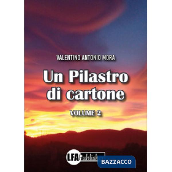 Pilastro di cartone (Un). Vol. 2