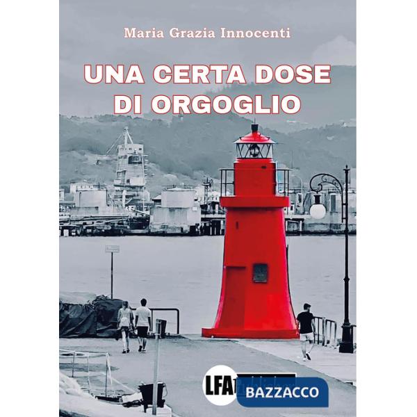 Certa dose d'orgoglio (Una)