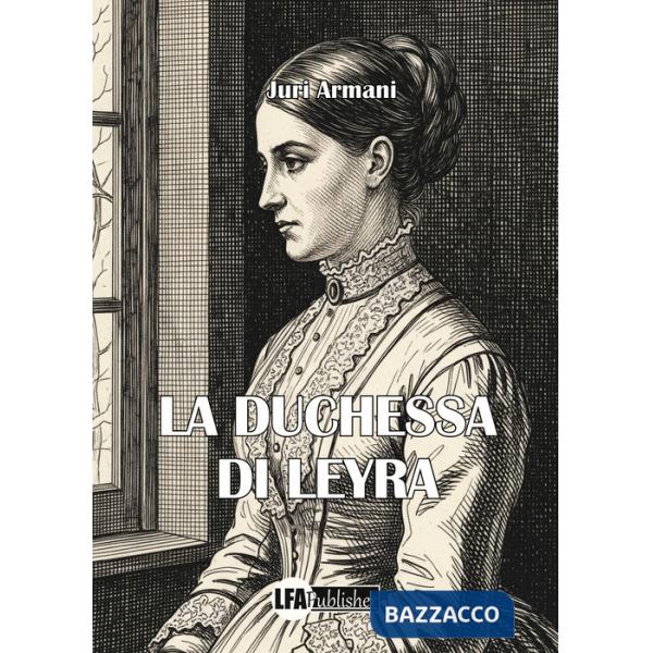 Duchessa di Leyra (La)