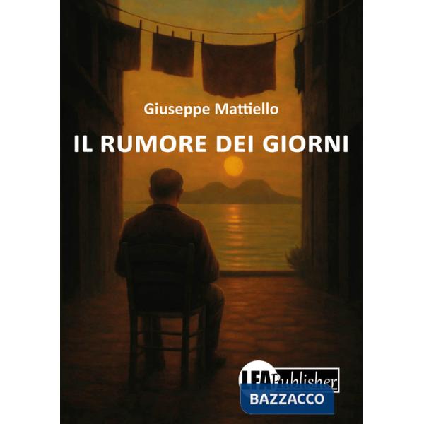 Rumore dei giorni (Il)