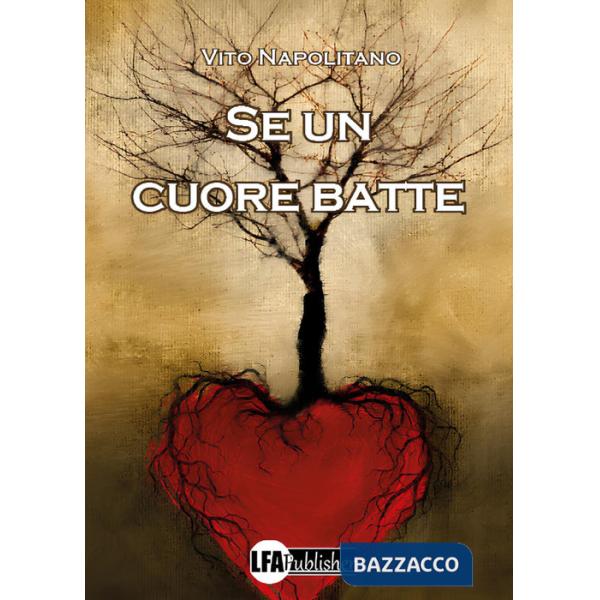 Se un cuore batte