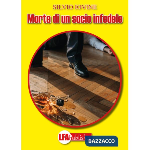 Morte di un socio infedele