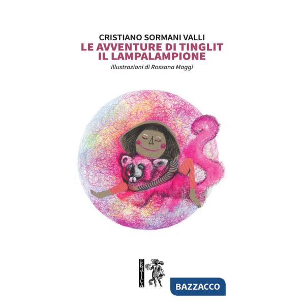 Avventure di Tinglit, il lampalampione (Le)