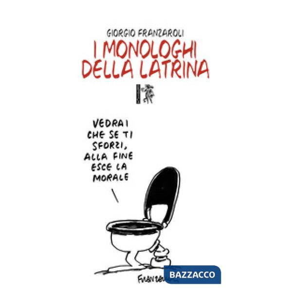 Monologhi della latrina (I)