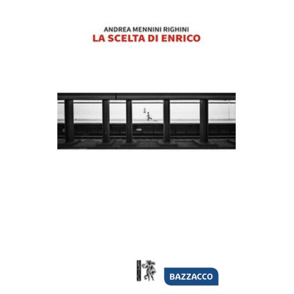 Scelta di Enrico (La)