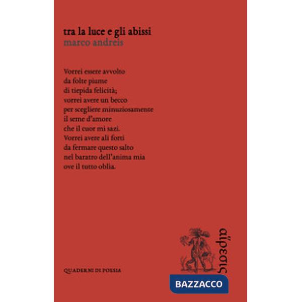 Tra la luce e gli abissi