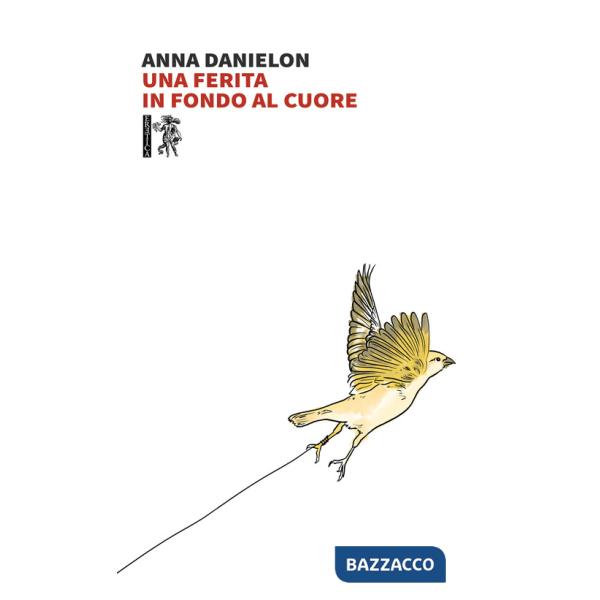 Ferita in fondo al cuore (Una)