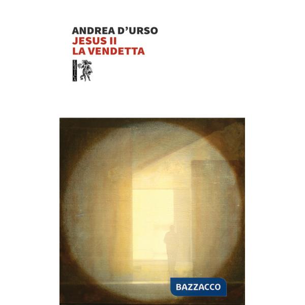 Jesus II. La vendetta