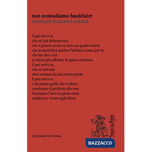 Non scomodiamo Baudelaire