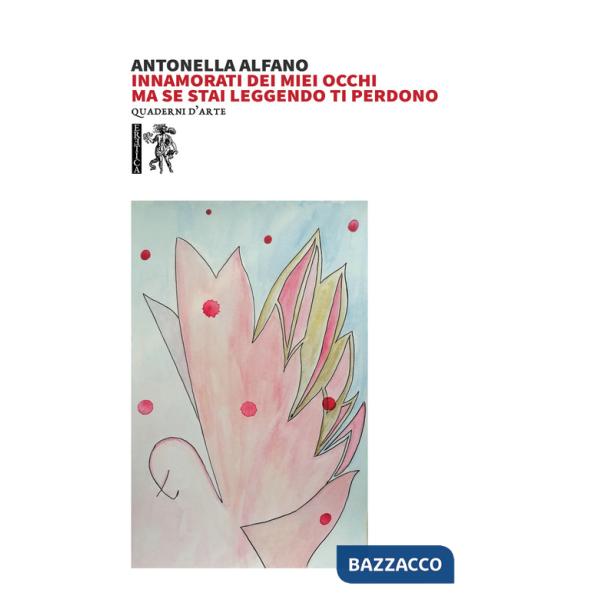 Innamorati dei miei occhi ma se stai leggendo ti perdono