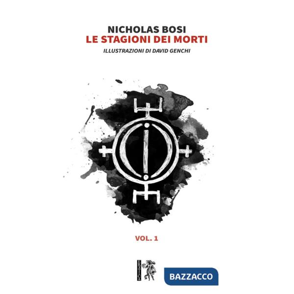 Stagioni dei morti (Le). Vol. 1