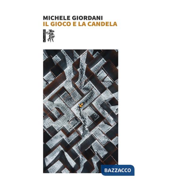 Gioco e la candela (Il)