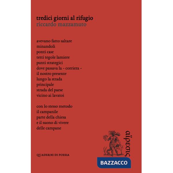 Tredici giorni al rifugio