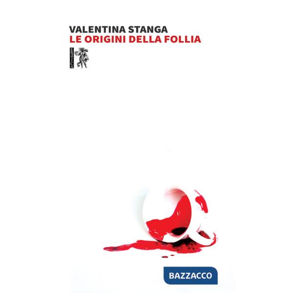 Origini della follia (Le)