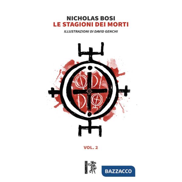 Stagioni dei morti (Le). Vol. 2