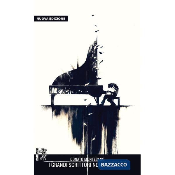 Grandi scrittori non mangiano. Nuova ediz. (I)