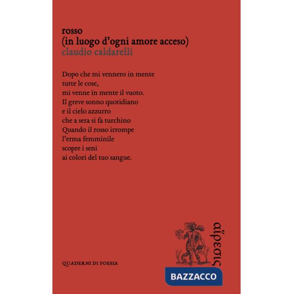 Rosso (in luogo d'ogni amore acceso)