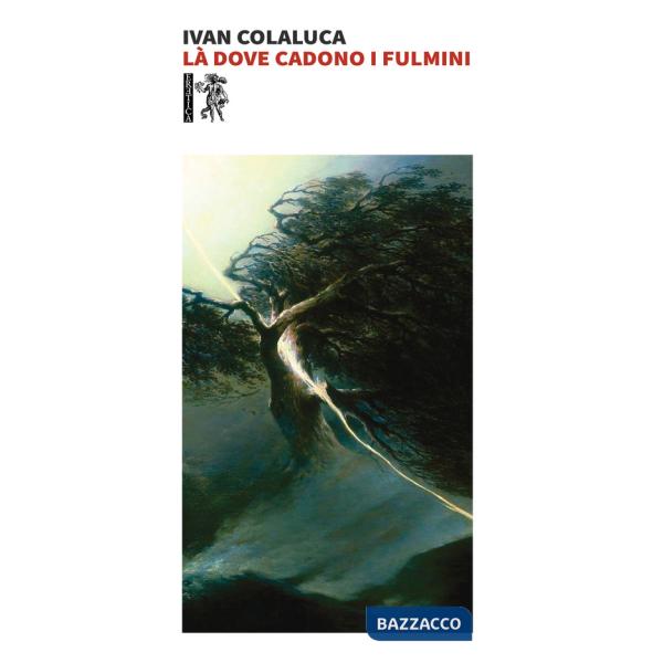 Là dove cadono i fulmini