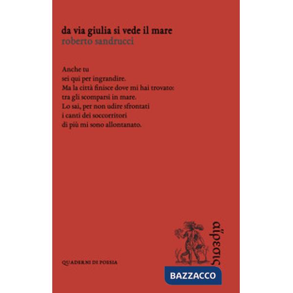 Da Via Giulia si vede il mare